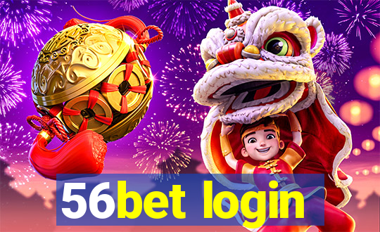 56bet login